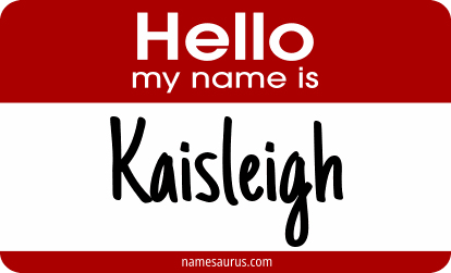 Hello my name is Kaisleigh png download