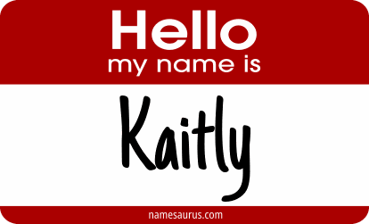 Hello my name is Kaitly png download
