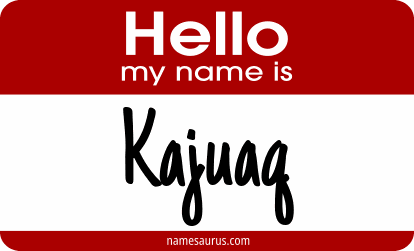 Hello my name is Kajuaq png download