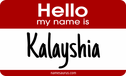 Hello my name is Kalayshia png download