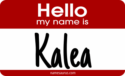 Hello my name is Kalea png download