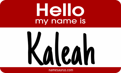 Hello my name is Kaleah png download