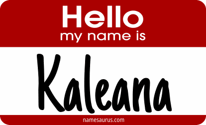 Hello my name is Kaleana png download