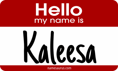 Hello my name is Kaleesa png download