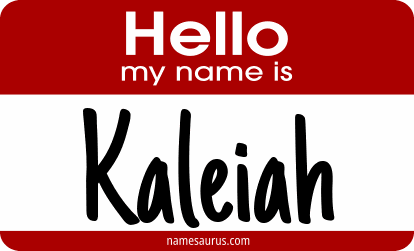 Hello my name is Kaleiah png download