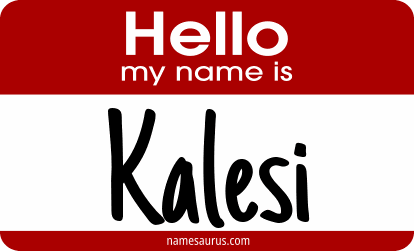 Hello my name is Kalesi png download