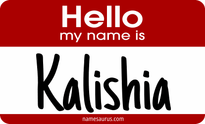 Hello my name is Kalishia png download