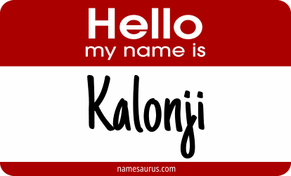 Hello my name is Kalonji png download