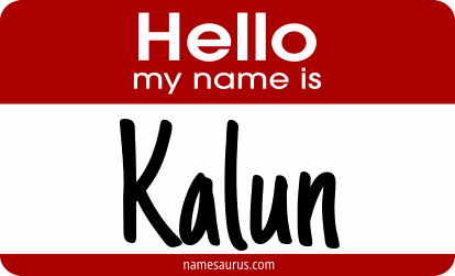 Hello my name is Kalun png download