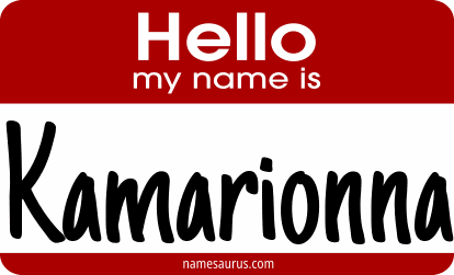 Hello my name is Kamarionna png download