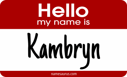Hello my name is Kambryn png download