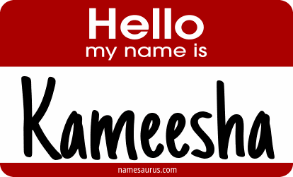 Hello my name is Kameesha png download