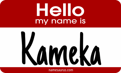 Hello my name is Kameka png download