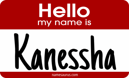 Hello my name is Kanessha png download