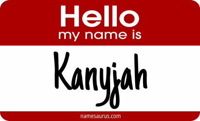 Hello my name is Kanyjah png download