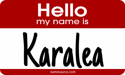 Hello my name is Karalea png download