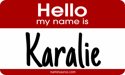 Hello my name is Karalie png download
