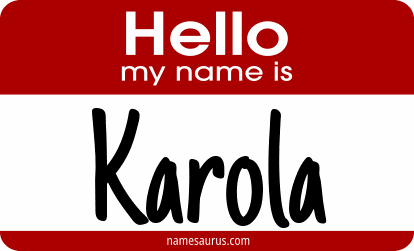 Hello my name is Karola png download