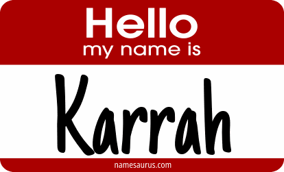 Hello my name is Karrah png download