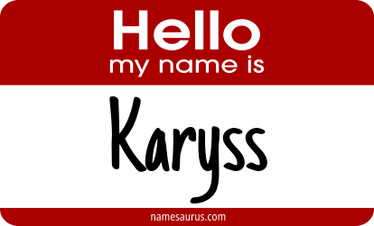 Hello my name is Karyss png download