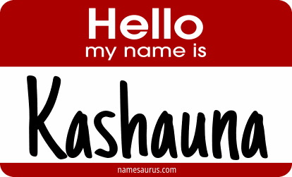 Hello my name is Kashauna png download