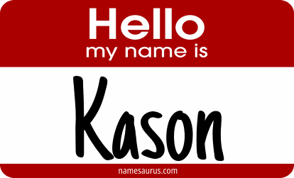 Hello my name is Kason png download
