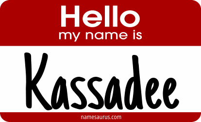Hello my name is Kassadee png download