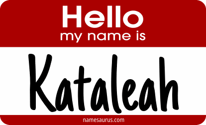 Hello my name is Kataleah png download