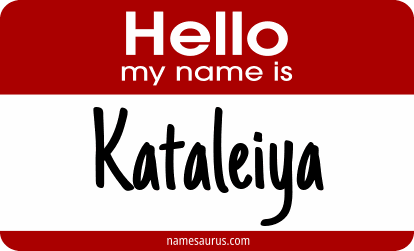 Hello my name is Kataleiya png download