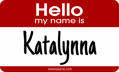 Hello my name is Katalynna png download