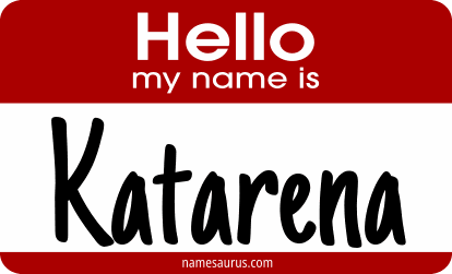 Hello my name is Katarena png download