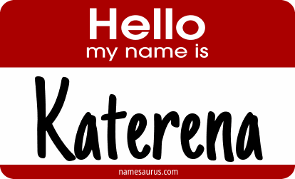 Hello my name is Katerena png download