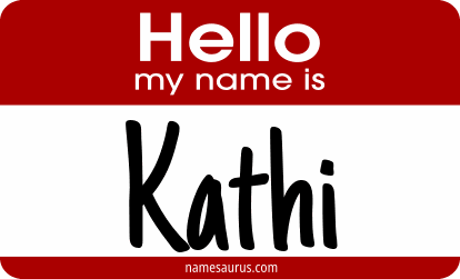 Hello my name is Kathi png download