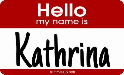 Hello my name is Kathrina png download