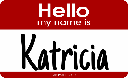 Hello my name is Katricia png download
