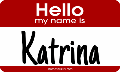 Hello my name is Katrina png download