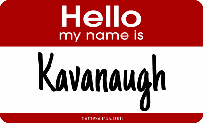 Hello my name is Kavanaugh png download