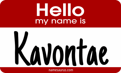 Hello my name is Kavontae png download