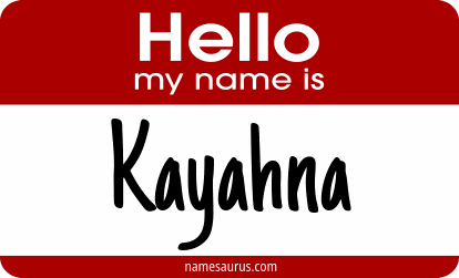 Hello my name is Kayahna png download