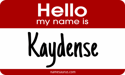 Hello my name is Kaydense png download