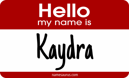 Hello my name is Kaydra png download