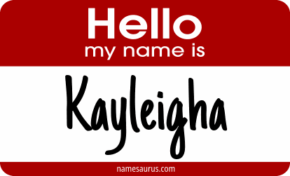 Hello my name is Kayleigha png download