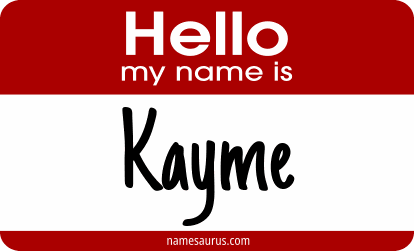Hello my name is Kayme png download