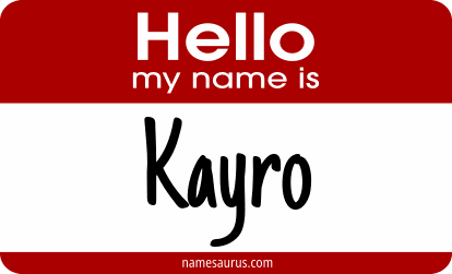 Hello my name is Kayro png download