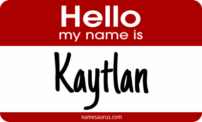 Hello my name is Kaytlan png download