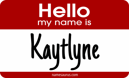 Hello my name is Kaytlyne png download