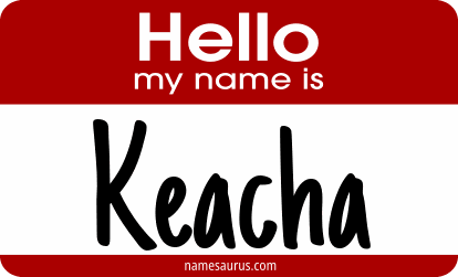 Hello my name is Keacha png download