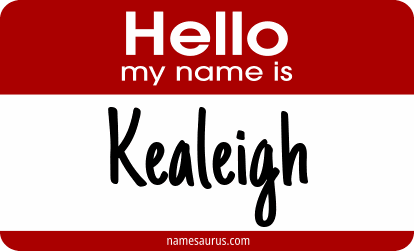 Hello my name is Kealeigh png download
