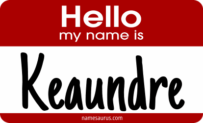 Hello my name is Keaundre png download
