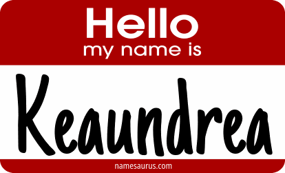 Hello my name is Keaundrea png download